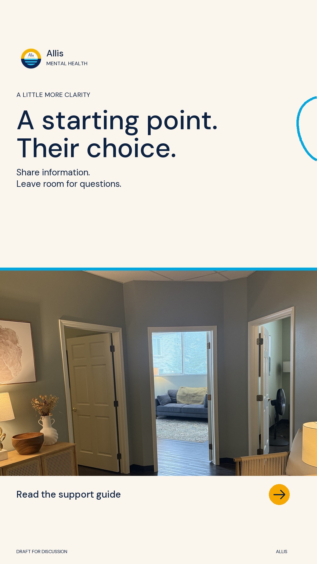 An internal Allis office view through open doorways. Ivory text panel: A starting point. Their choice.